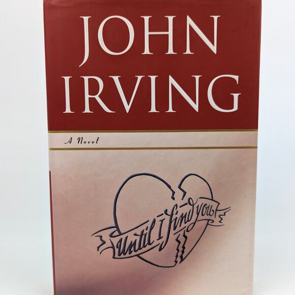 Until I Find You by John Irving SIGNED INSCRIBED FIRST EDITION Like New - Picture 15 of 15
